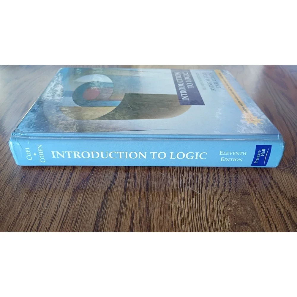 Introduction To Logic 11th Edition Hardcover by Irving M. Copi and Carl Cohen